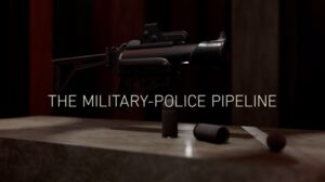 The military-police pipeline